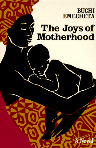 The Joys Of Motherhood, Buchi Emecheta