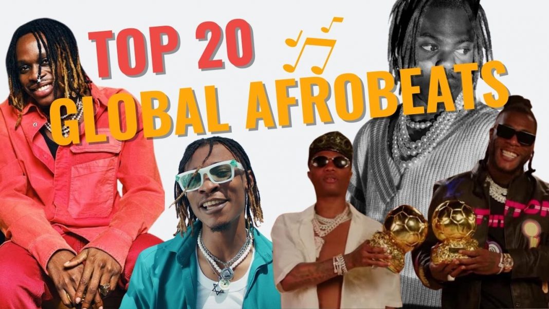Top 20 Afrobeats Songs Right Now, January 2022 Dream Africa